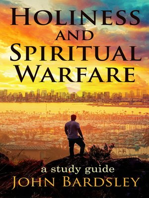 cover image of Holiness and Spiritual Warfare